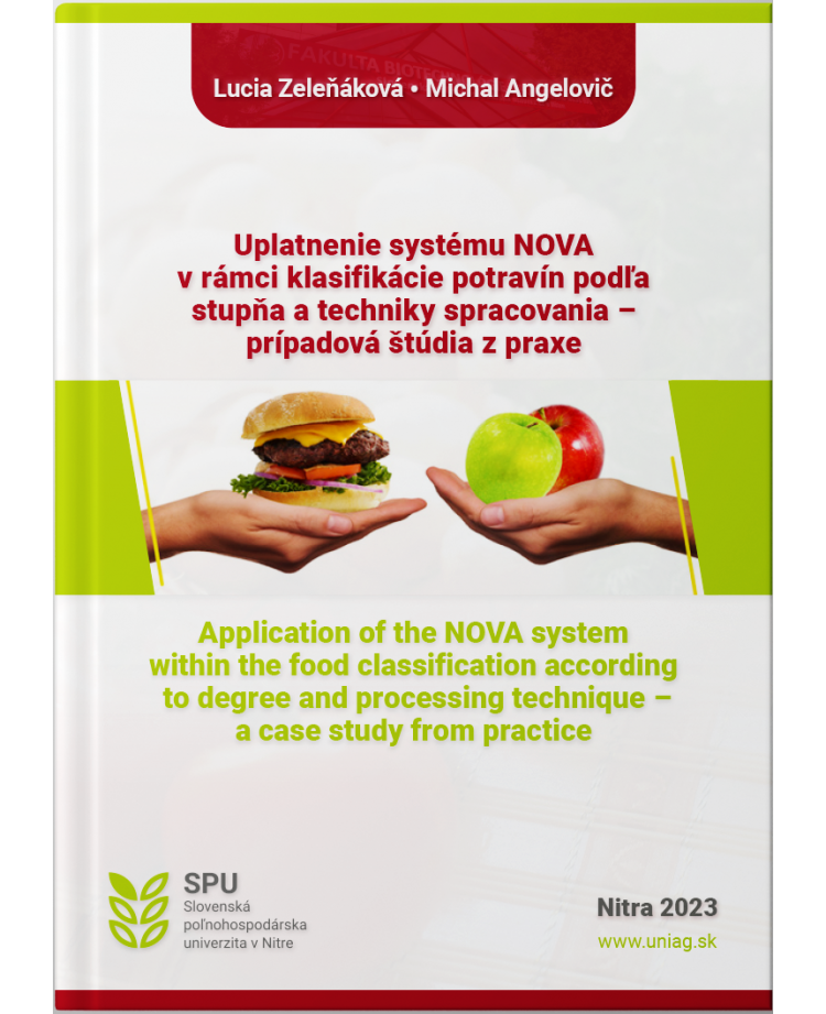 Uplatnenie systému NOVA v rámci klasifikácie potravín podľa stupňa a techniky spracovania – prípadová štúdia z praxe