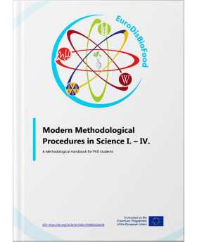 EuroDisBioFood - Modern Methodological Procedures in Science I. and IV. - Book of Methodologies for PhD students