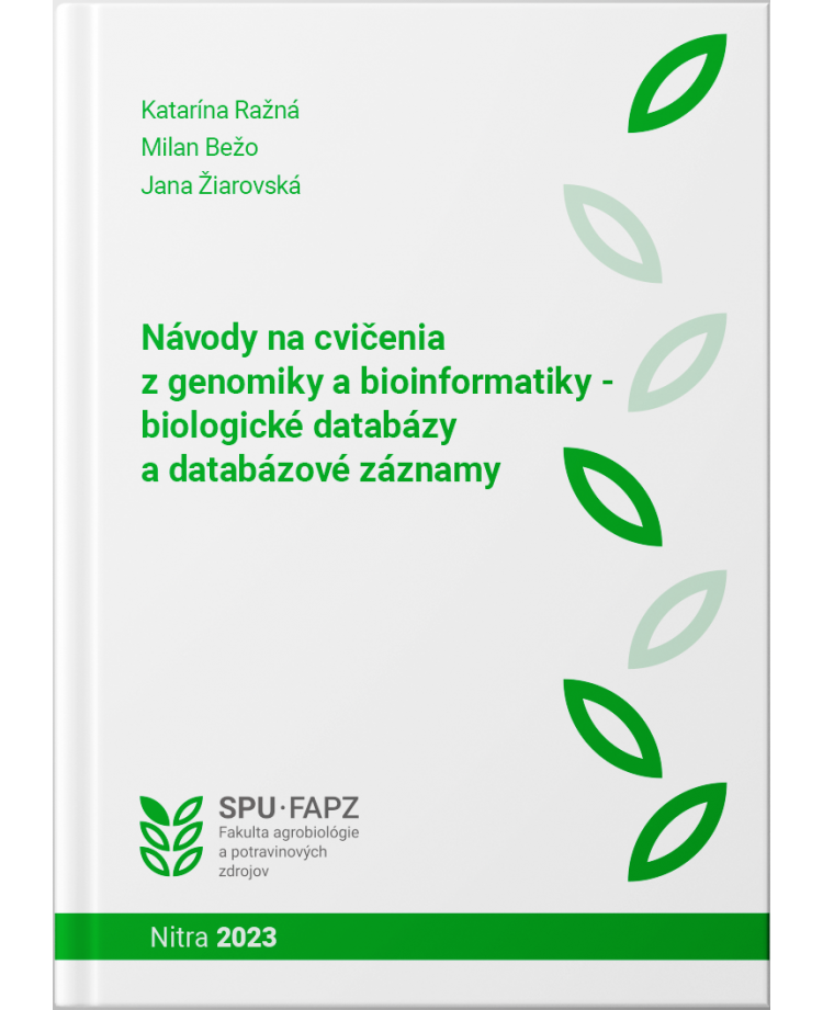 Návody na cvičenia z genomiky a bioinformatiky - biologické databázy a databázové záznamy