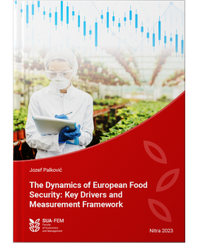The Dynamics of European Food Security: Key Drivers and Measurement Framework
