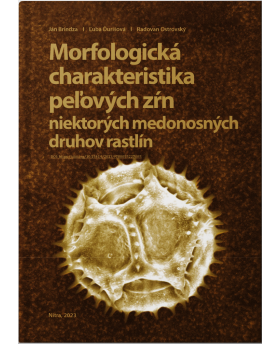 Morfologická charakteristika peľových zŕn niektorých medonosných druhov rastlín