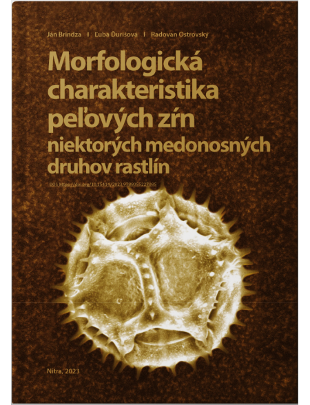 Morfologická charakteristika peľových zŕn niektorých medonosných druhov rastlín
