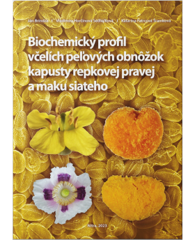 Biochemický profil včelích peľových obnôžok kapusty repkovej pravej a maku siateho