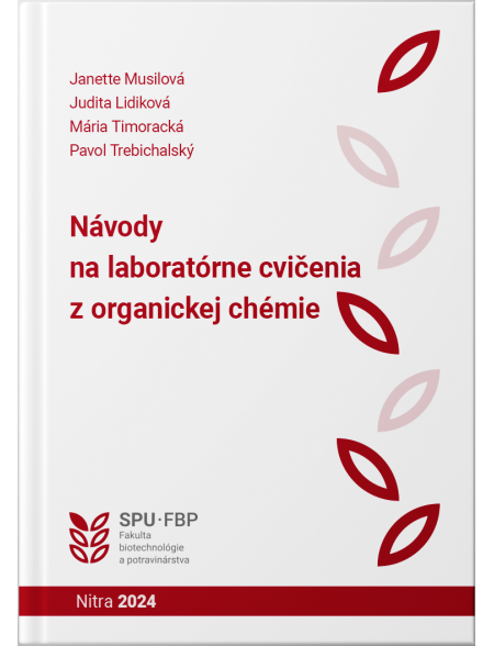 Návody na laboratórne cvičenia z organickej chémie
