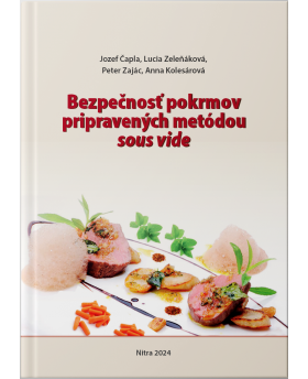 Bezpečnosť pokrmov pripravených metódou sous vide