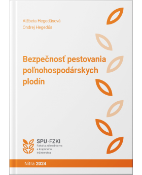 Bezpečnosť pestovania poľnohospodárskych plodín