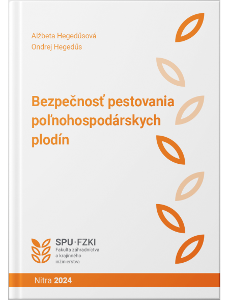 Bezpečnosť pestovania poľnohospodárskych plodín