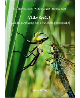 Vážky Kysúc I (úvod do autekologickej a synekologickej štúdie)