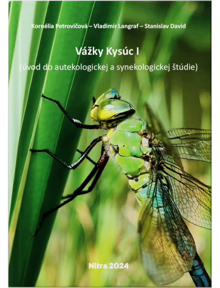 Vážky Kysúc I (úvod do autekologickej a synekologickej štúdie)