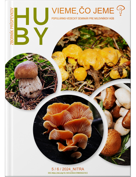 HUBY – vieme čo jeme?