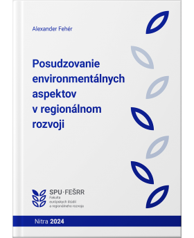 Posudzovanie environmentálnych aspektov v regionálnom rozvoji