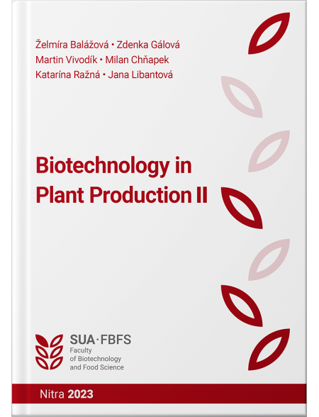 Biotechnology in Plant Production II