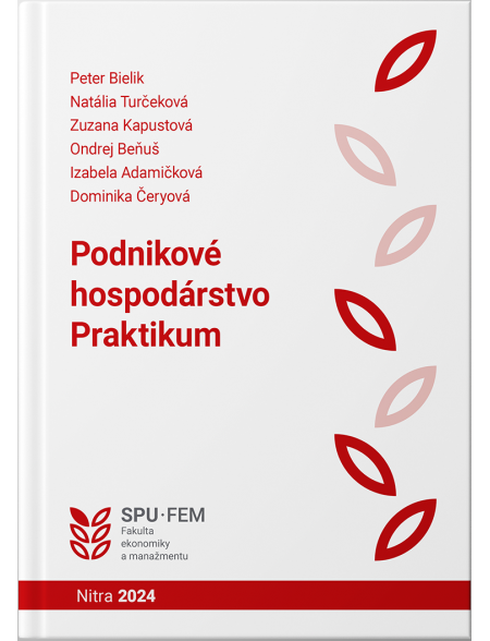 Podnikové hospodárstvo Praktikum