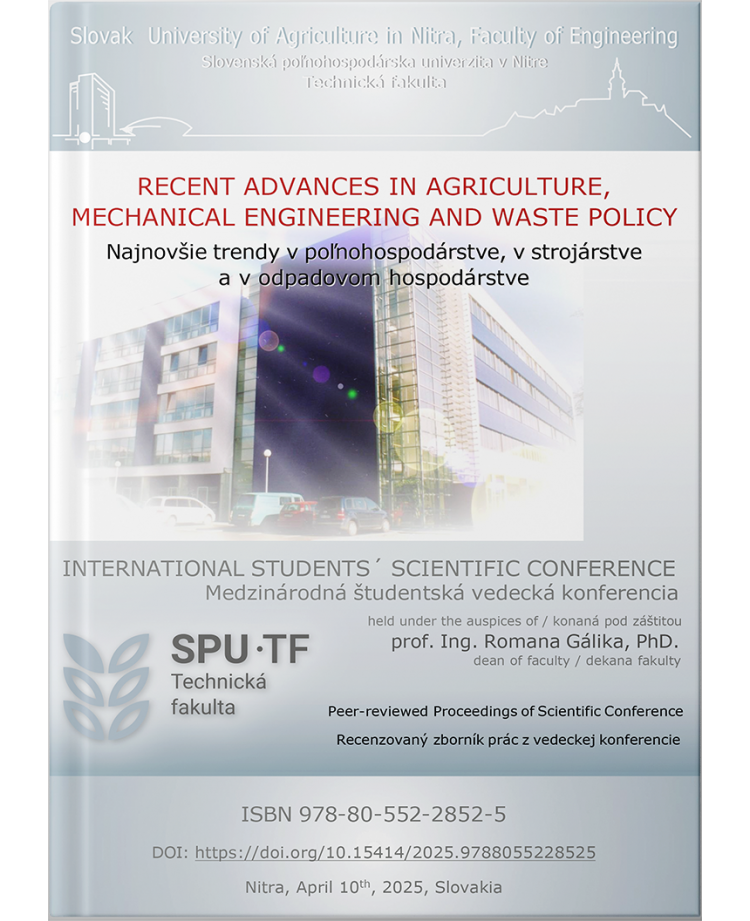 Recent Advances In Agriculture, Mechanical Engineering And Waste Policy - Proceedings of Scientific Conference 2025