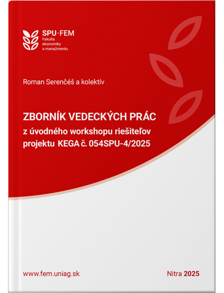 Zborník vedeckých prác z úvodného workshopu riešiteľov projektu KEGA č. 054SPU-4/2025