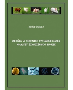 Metódy a techniky cytogenetickej analýzy živočíšnych buniek