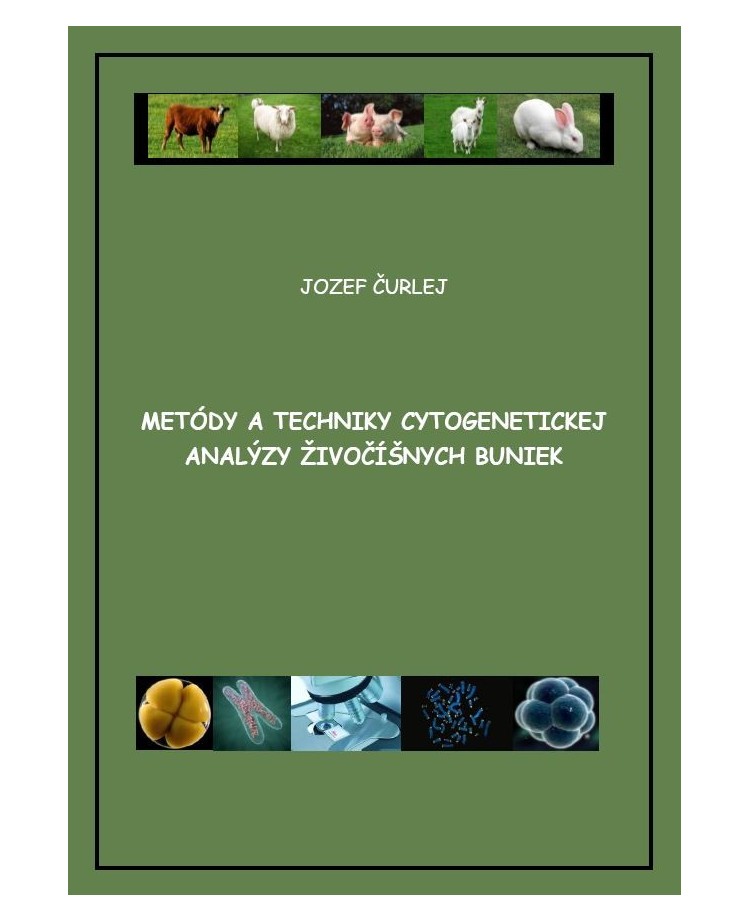 Metódy a techniky cytogenetickej analýzy živočíšnych buniek