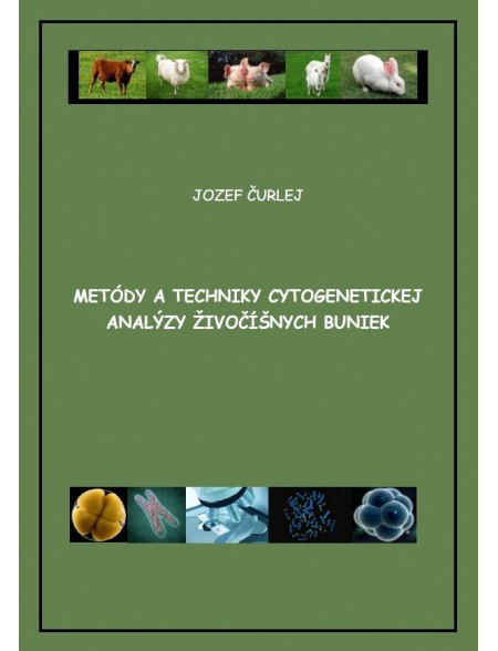 Metódy a techniky cytogenetickej analýzy živočíšnych buniek