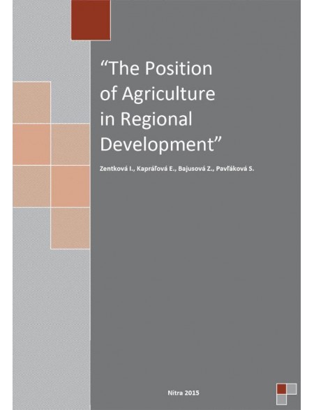 The Position of Agriculture in Regional Development