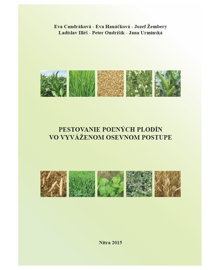 Pestovanie poľných plodín vo vyváženom osevnom postupe