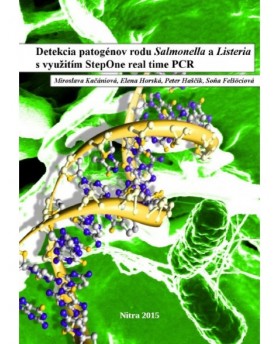 Detekcia patogénov rodu Salmonella a Listeria s využitím StepOne real time PCR