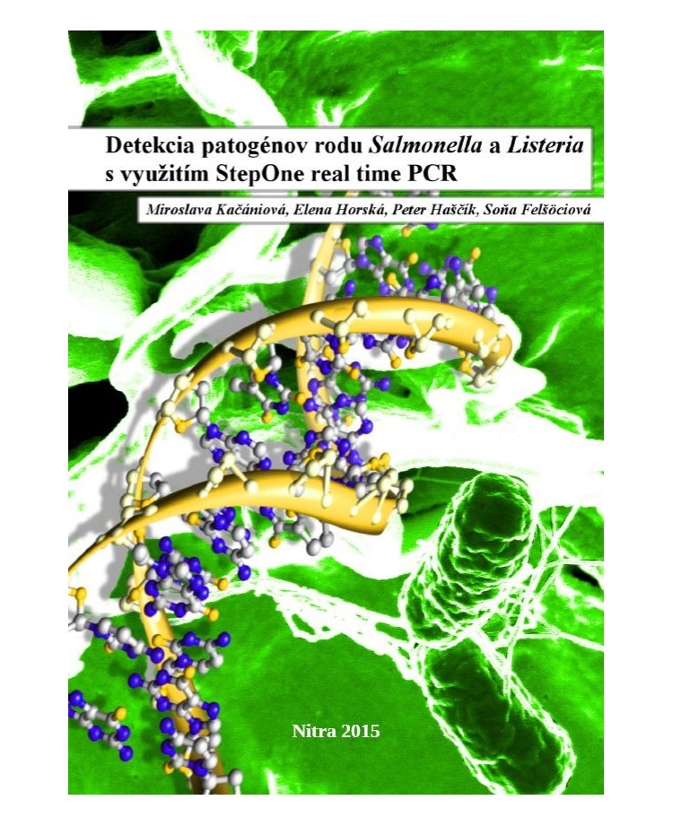 Detekcia patogénov rodu Salmonella a Listeria s využitím StepOne real time PCR
