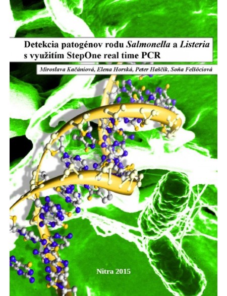 Detekcia patogénov rodu Salmonella a Listeria s využitím StepOne real time PCR