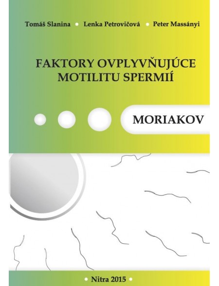 Faktory ovplyvňujúce motilitu spermií moriakov