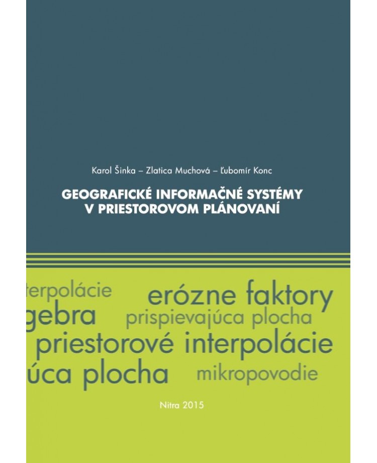 Geografické informačné systémy v priestorovom plánovaní