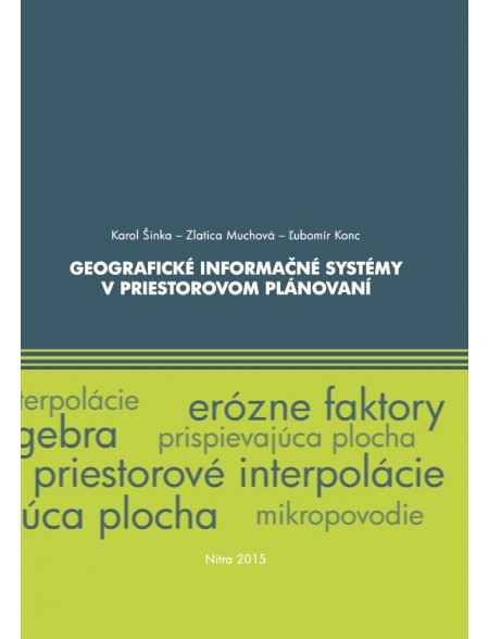Geografické informačné systémy v priestorovom plánovaní