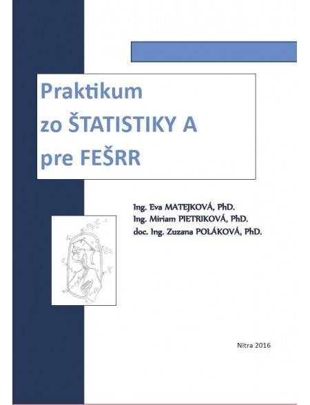 Praktikum zo štatistiky A pre FEŠRR