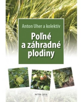 Poľné a záhradné plodiny