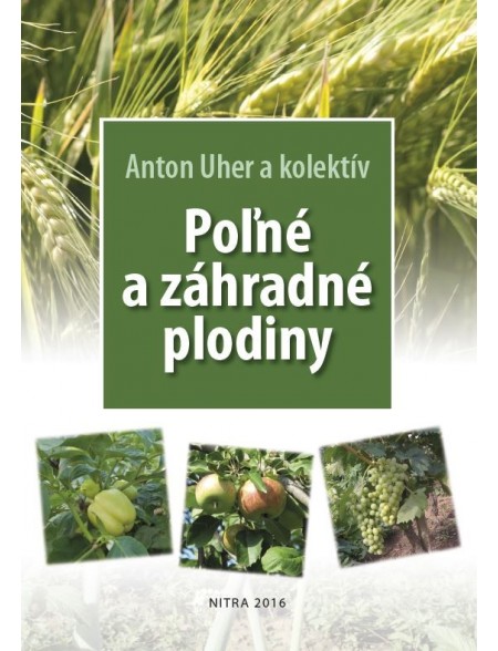 Poľné a záhradné plodiny