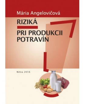 Riziká pri produkcii potravín
