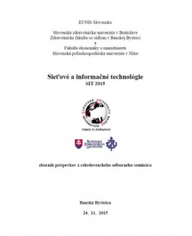 Sieťové a informačné technológie 2015 – SIT 2015