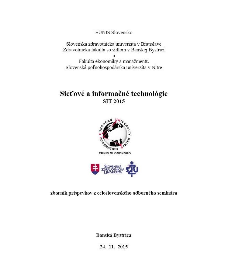 Sieťové a informačné technológie 2015 – SIT 2015