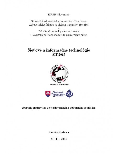 Sieťové a informačné technológie 2015 – SIT 2015