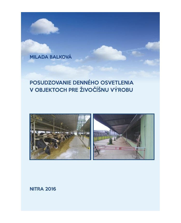 Posudzovanie denného osvetlenia v objektoch pre živočíšnu výrobu