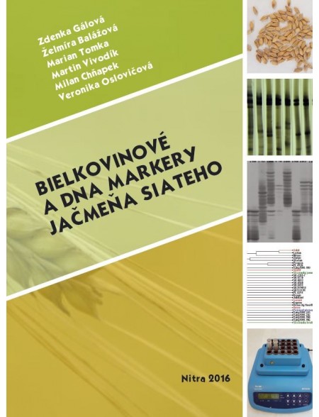 Bielkovinové a DNA markery jačmeňa siateho