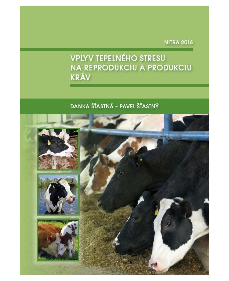 Vplyv tepelného stresu na reprodukciu a produkciu kráv
