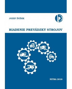 Riadenie prevádzky strojov