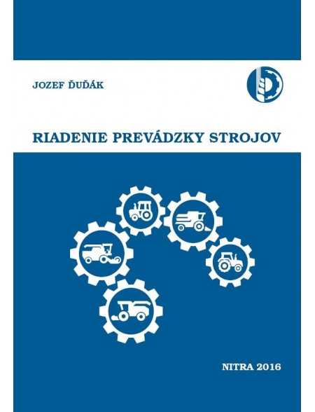 Riadenie prevádzky strojov