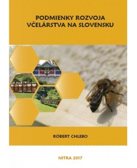 Podmienky rozvoja včelárstva na Slovensku