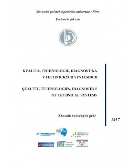 Kvalita, technológie, diagnostika v technických systémoch