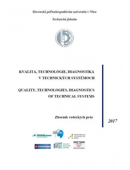 Kvalita, technológie, diagnostika v technických systémoch