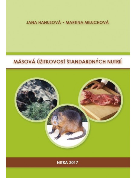 Mäsová úžitkovosť štandardných nutrií