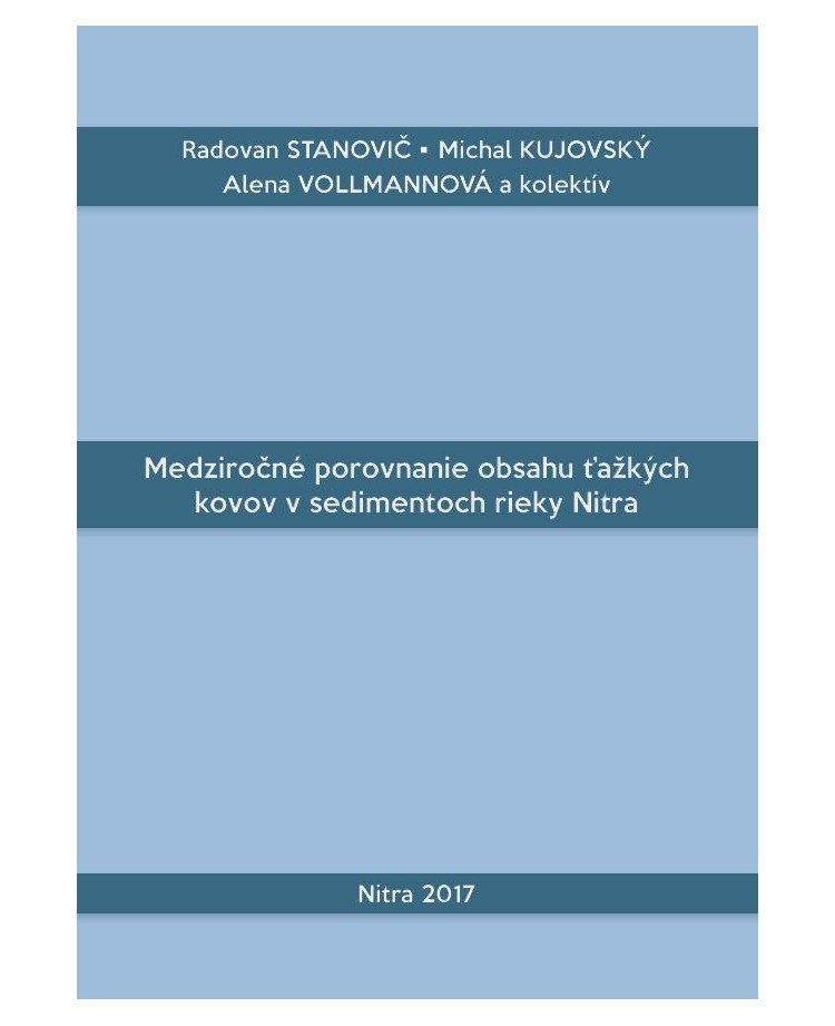 Medziročné porovnanie obsahu ťažkých kovov v sedimentoch rieky Nitra