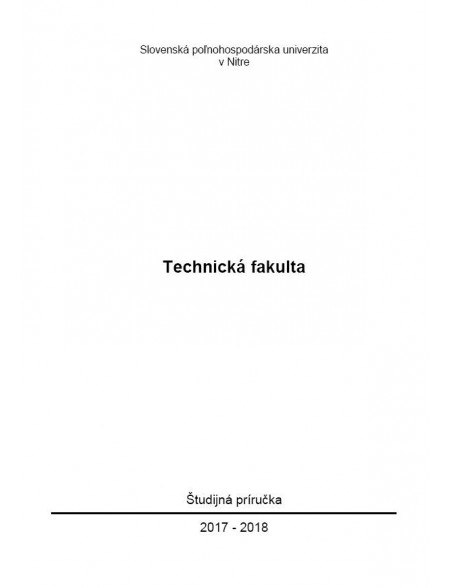 Študijná príručka 2017/2018 - Technická fakulta