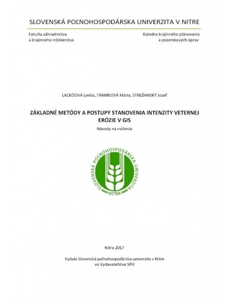 Základné metódy a postupy stanovenia intenzity veternej erózie v GIS