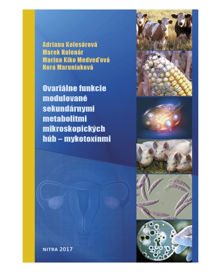 Ovariálne funkcie modulované sekundárnymi metabolitmi mikroskopických húb - mykotoxínmi